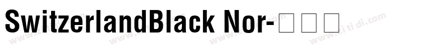 SwitzerlandBlack Nor字体转换